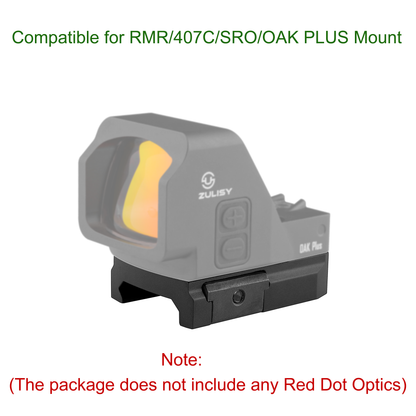 Tactical Rifle Red Dot Sight Low Mount Picatinny M1913 Base for OAk Plus RMR 407c